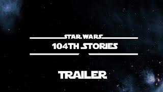 [SFM] Star Wars 104th Stories Teaser trailer