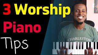 3 Worship Piano Tips | You Will Sound Amazing!