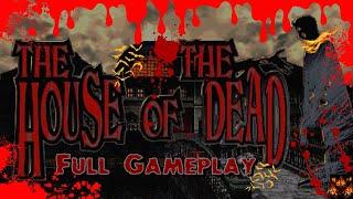 The House Of The Dead Complete Gamplay