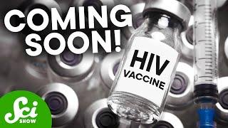 Why They Can't Make an HIV Vaccine (They're Trying!)