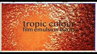 Tropic Colour Film Emulsion Burns