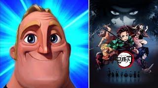 Mr Incredible Becoming Canny (Your Favorite Anime)