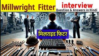 Millwright Fitter interview Question and Answer in Hindi