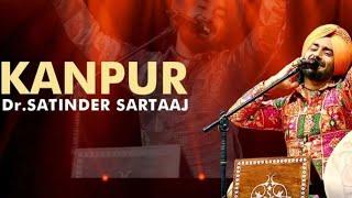 Dr. satinder sartaaj# live Show kanpur# FULL live Show #