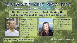 The Story and Ethics of Dust: Linking the Past to the Present through Art and Science