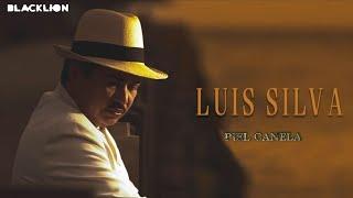 Luis Silva - Piel Canela (Audio Oficial)