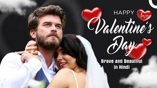 The Most Romantic Moments Special for Valentine's Day - Brave and Beautiful in Hindi