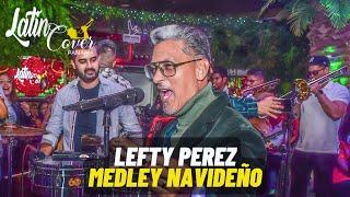 Latin Cover Medley: Navideño Vol. 1 Lefty Perez (Panamá) 2024