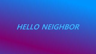 Спидран | Hello Neighbor | До 3 АКТА