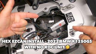 Installing the Hex ezCan on my 2022 BMW R1250GS- WITH NO RDC UNIT