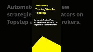 Best TradingView Automation for Topstep in 2025 Revealed