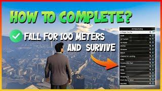 Fall For 100 Meters and Survive - GTA Online