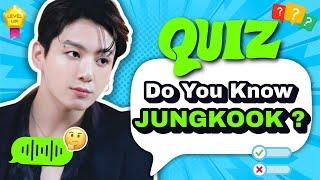 BTS JUNGKOOK QUIZ | How Well Do You Know BTS' Golden Maknae?