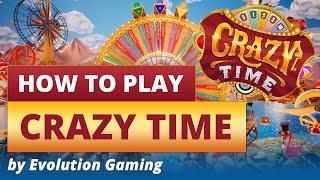 How to Play Crazy Time by Evolution Gaming