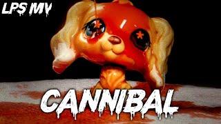 LPS: Cannibal (MV) *Kesha*