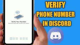 How To Verify Discord Account | How To Verify Phone Number In Discord |