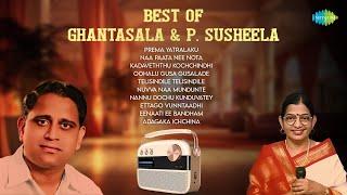 Best of Ghantasala and P. Susheela | Prema Yatralaku | Naa Paata Nee Nota | Kadaveththu Kochchindhi