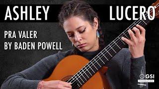Ashley Lucero performs Baden Powell's "Pra Valer" on a 1965 Jose Ramirez "1a AM" Classical Guitar