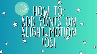 Import Fonts To AlightMotion tutorial (ios)