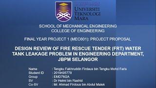 MEC601: FYP 1 PROPOSAL PRESENTATION - TENGKU FAKHRUDDIN FIRDAUS BIN TENGKU MOHD FARIS