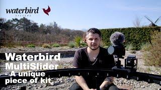 Waterbird MultiSlider - Review of an unique piece of kit