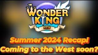 [KR] WonderKing Updates: Coming to the West SOON?!? 25 CHANGES that happened over the SUMMER!