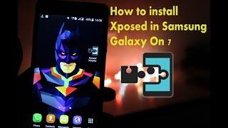 How to install xposed in samsung galaxy on 7 (SM-G600FY) 5.1 Lolipop