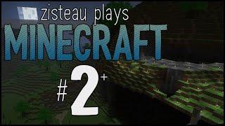 Zisteau Plays Minecraft #2 - Carving the Mountain - Alpha 1.1