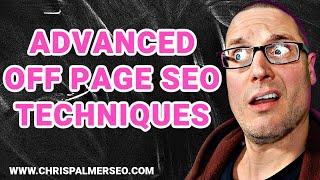 Advanced Off-Page SEO Techniques 2022