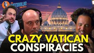 5 CRAZIEST Vatican Conspiracy Theories | The Catholic Talk Show