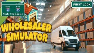 Wholesaler Simulator Demo First Look - Wheeling and Dealing for Cheap Stuff to Sell!