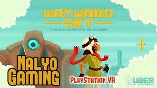 Wayward Sky by Uber Entertainment, PlayStation VR Gameplay Part 1.