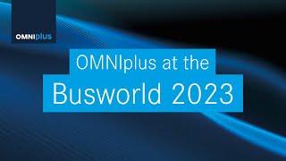 Meet OMNIplus at the Busworld 2023