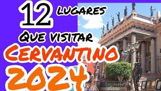 cervantino Guanajuato 2024 guia lugares más bonitos para visitar en cervantino 2024 GTO