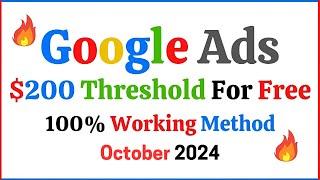 Get FREE Google Ads Threshold $200 ~ Google Ads Threshold New Method 2024 | #adwords #threshold