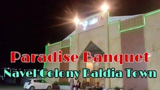 Paradise Banquet At Navel Colony Baldia Town | Marriage Hall |  ZFA Vlogs