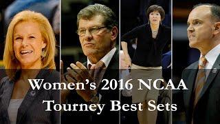 Women's 2016 NCAA Tournament Best Sets