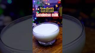  Instant condense milk recipe  | how to make condense milk recipe #shorts  #condensemilk #food