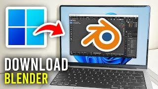 How To Download Blender In Laptop & PC - Full Guide