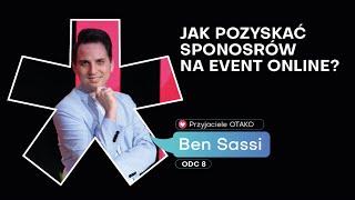 Jak pozyskać sponsorów na event online? - #przyjacieleOTAKO