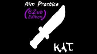 KAT Aim Practice