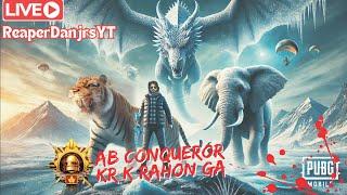 Live PUBG MOBILE||AB CONQUEROR KR K RAHON GA||@reaperdanjrsyt#pubgmobile #pubgconquror