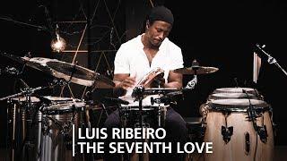 MEINL Percussion Studio Session - Luis Ribeiro - The Seventh Love (Original)