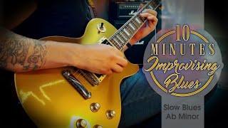 10 Minutes Improvising Blues - Slow Blues Guitar Solo