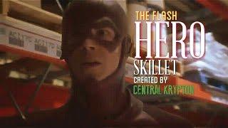 The Flash || Hero (skillet)