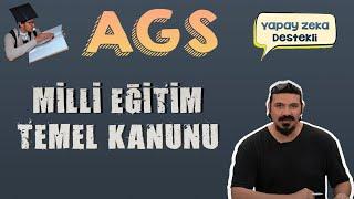 Milli Eğitim Temel Kanunu | AGS - MEB | 1. Bölüm #ags #öabt #meb