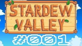 Let's Fun-Play Stardew Valley #001 [german/deutsch] Harvest Moon 2016