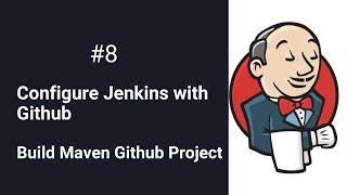 How To Configure Jenkins With Github | Build Maven Github Project In Jenkins