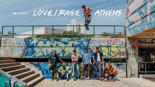 Love, Rage, Athens