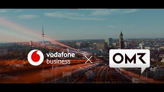 #OMR22 Vodafone live auf dem OMR-Festival 2022! Da sein wo Zukunft stattfindet.